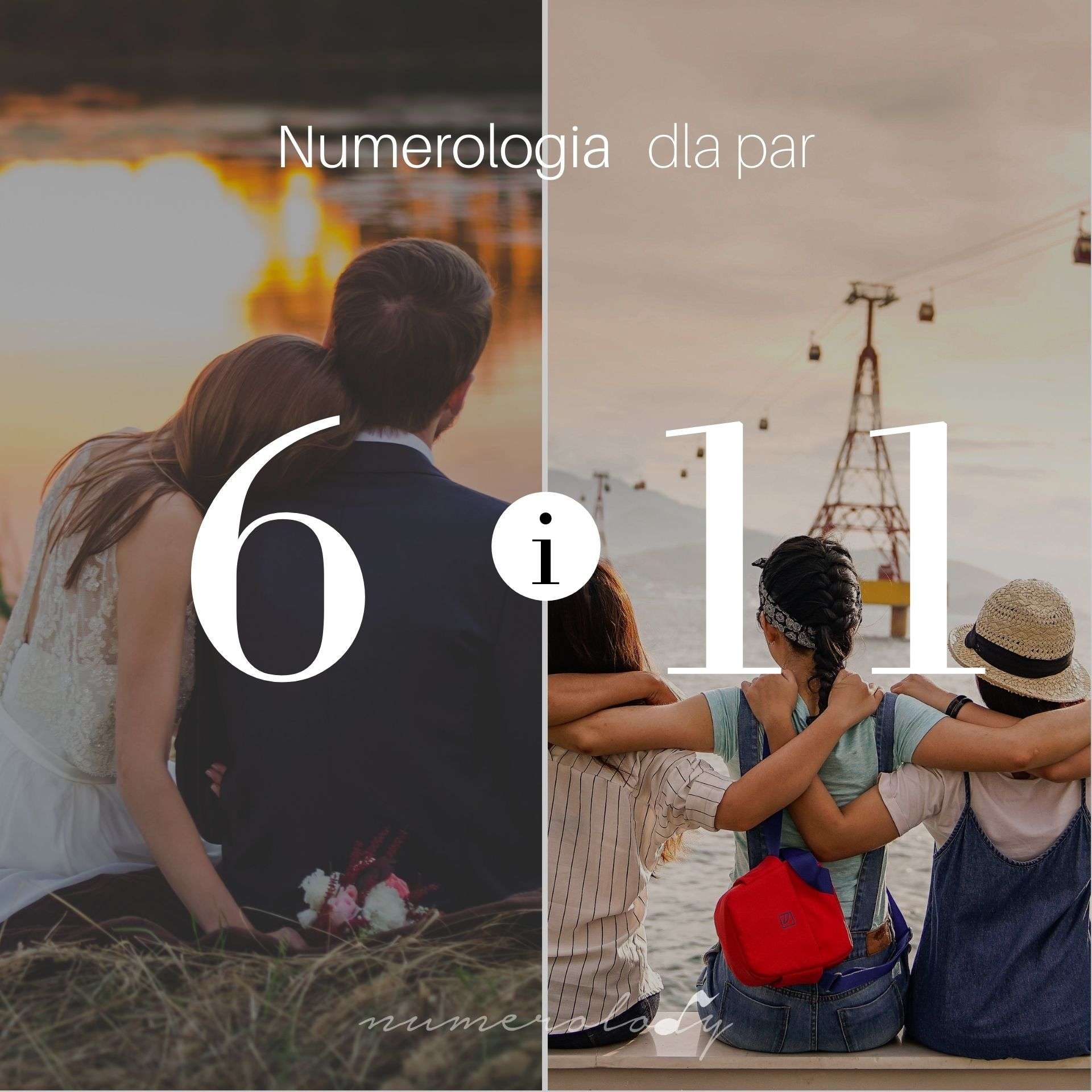 Numerologia Par 6 i 11 - Dorota Zwierzh - NumeroloDy