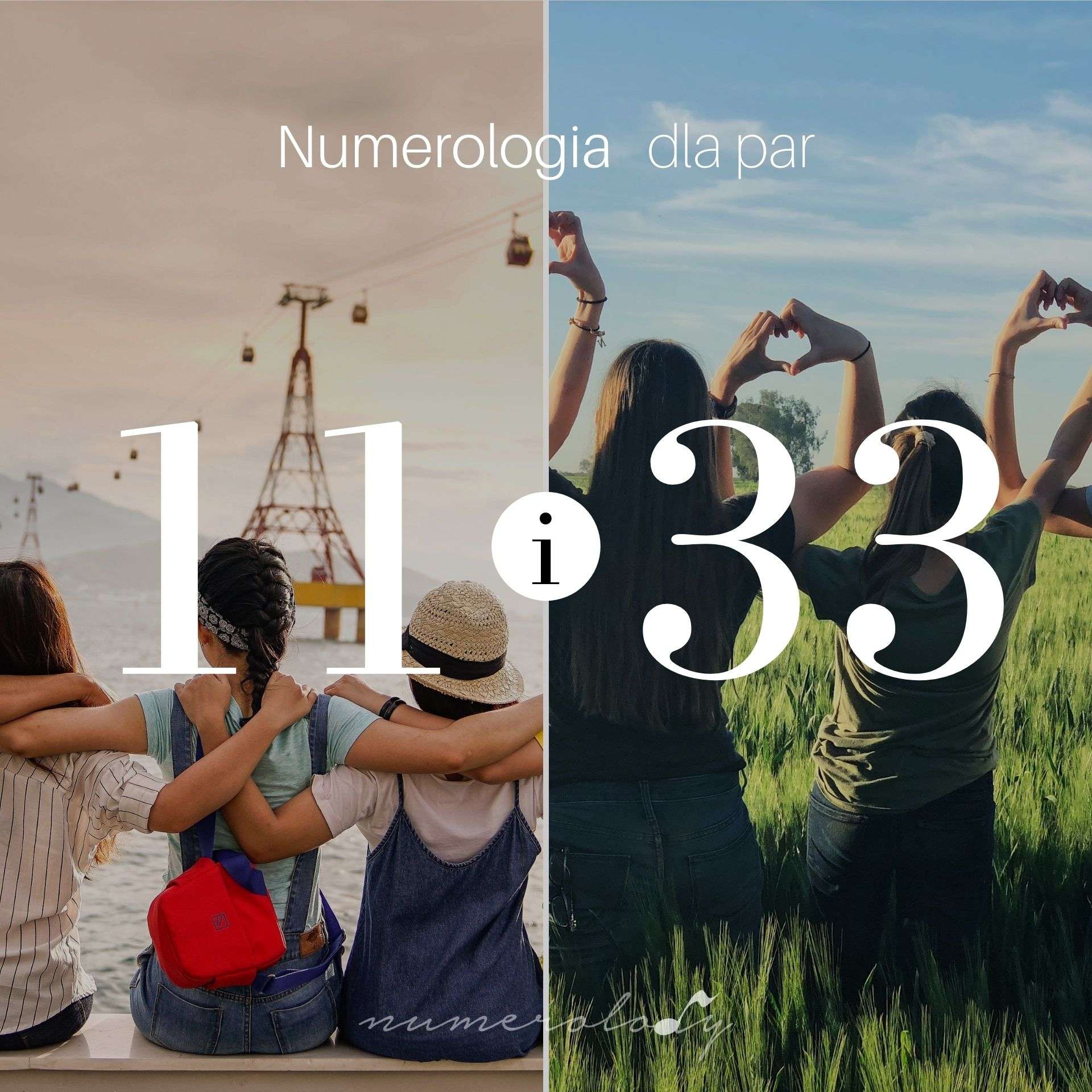 Numerologia Par 11 i 33 - Dorota Zwierzh - NumeroloDy